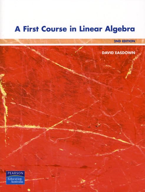 A First Course In Linear Algebra