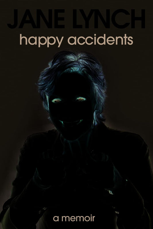 Happy Accidents Lynch, Jane