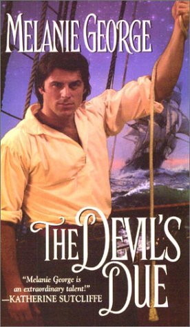 The Devil's Due George, Melanie