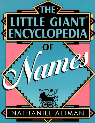 Little Giant Encyclopedia of Names