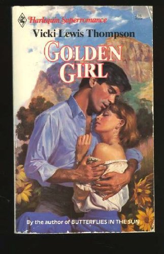 Golden Girl [Paperback] Vicki Lewis Thompson