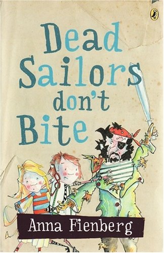 Dead Sailors Don't Bite Fienberg Anna