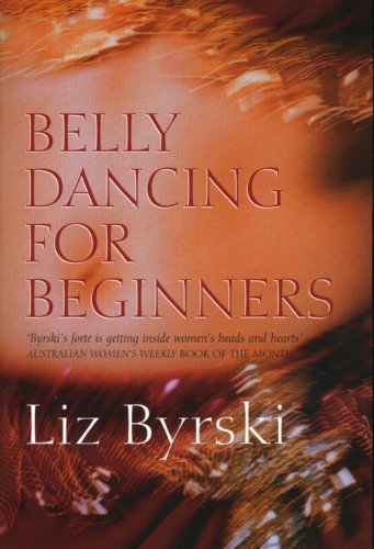 Belly Dancing for Beginners [Paperback]