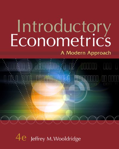 Introductory Econometrics: A Modern Approach Wooldridge, Jeffrey