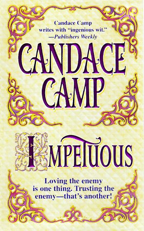 Impetuous [Paperback] Candace Camp