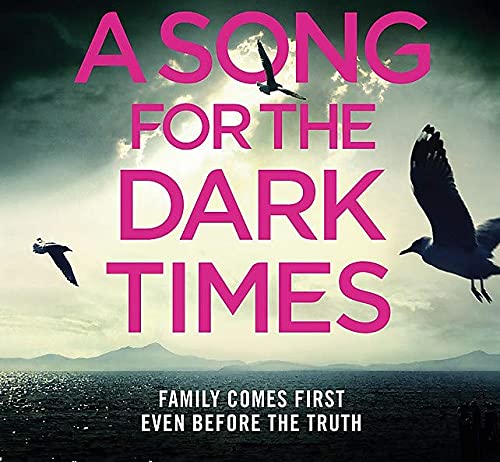 A Song for the Dark Times: From the iconic #1 bestselling author of IN A HOUSE OF LIES [Paperback] Rankin, Ian