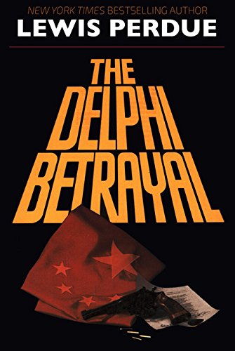 The Delphi Betrayal [Taschenbuch] by Perdue, Lewis [Mass Market Paperback]