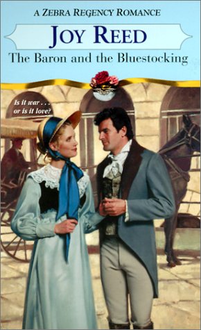 The Baron and the Bluestocking Reed, Joy