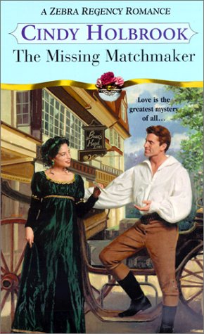 The Missing Matchmaker Holbrook, Cindy