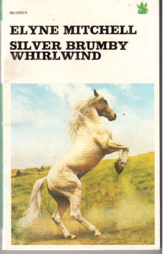 Silver Brumby Whirlwind Mitchell, Elyne