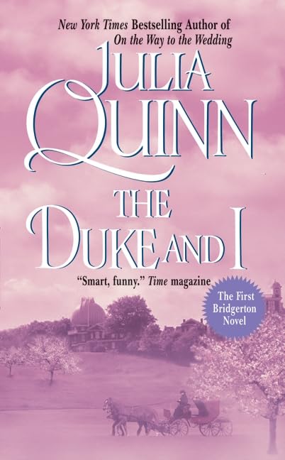 The Duke and I [Mass Market Paperback] Julia Quinn