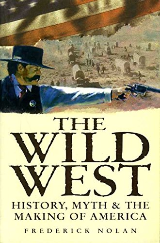 Real Wild West: The Making of a Nation
