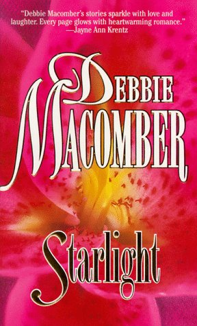 Starlight [Mass Market Paperback] Debbie Macomber