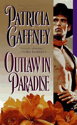 Outlaw in Paradise Gaffney, Patricia