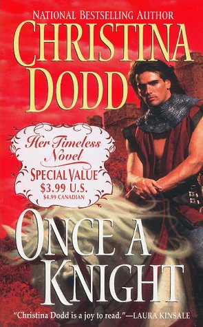 Once a Knight [Paperback] Dodd, Christina