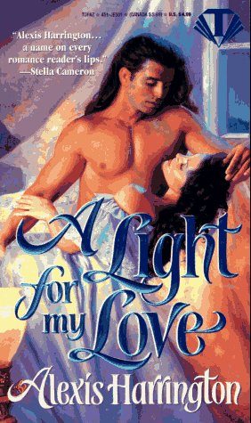 A Light for My Love Harrington, Alexis