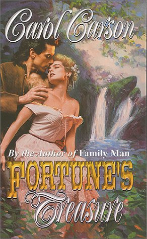 Fortune's Treasure Carson, Carol