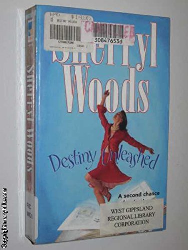 Destiny Unleashed [Paperback] Sherryl Woods