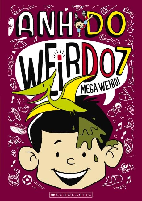 Mega Weird! (WeirDo 7) [Paperback] Do, Anh and Faber, Jules