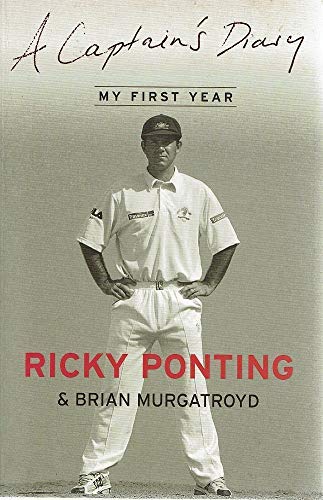 A Captain's Diary [Paperback] Ponting Ricky, Murgatroyd Brian