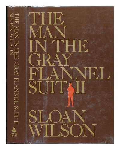 Man in the Gray Flannel Suit II