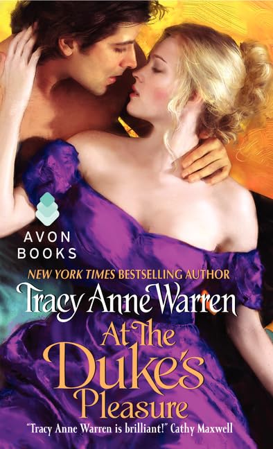 At the Duke's Pleasure: 3 [Mass Market Paperback] Warren, Tracy Anne