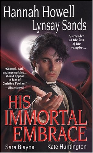 His Emortal Embrace Howell, H.