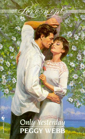 Loveswept 904:Only Yesterday Webb, Peggy