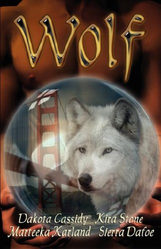 Wolf Cassidy, Dakota; Stone, Kira; Karland, Marteeka and Dafoe, Sierra