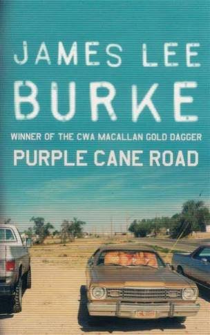 Purple Cane Road [Paperback] James Lee Burke