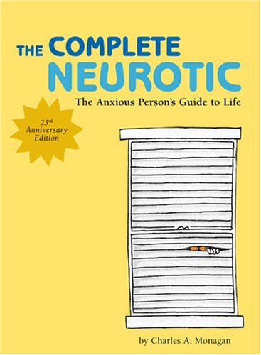 Complete Neurotic Monagan, Charles A.