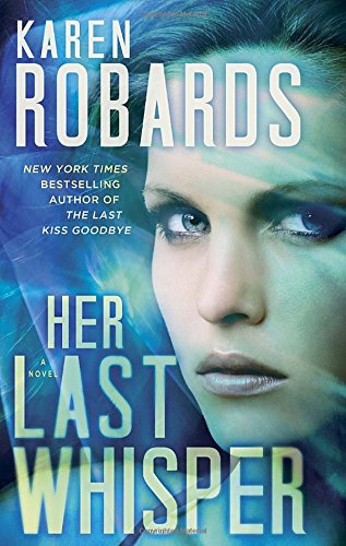 Her Last Whisper Robards, Karen