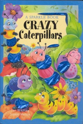 Crazy Caterpillars The Book Company