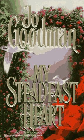 My Steadfast Heart Goodman, Jo