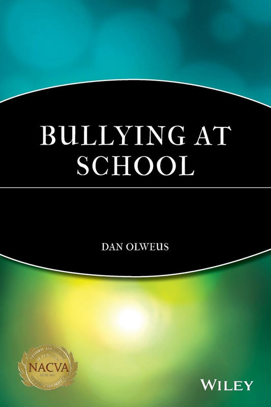 Bullying at School: What We Know and What We Can Do [Paperback] Olweus, Dan