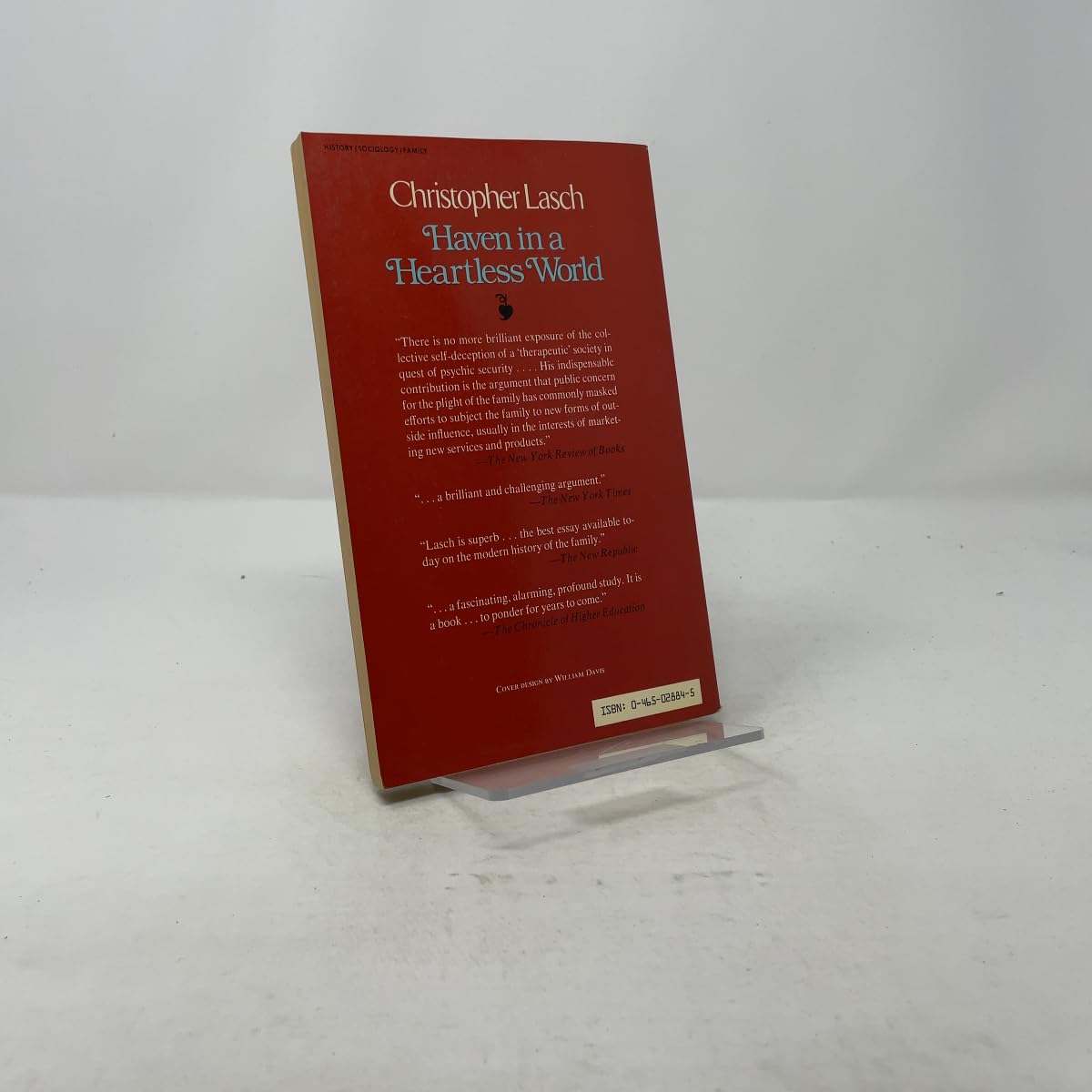 Haven in a Heartless World: The Family Besieged Lasch, Christopher