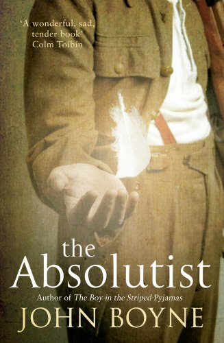 The Absolutist Boyne, John
