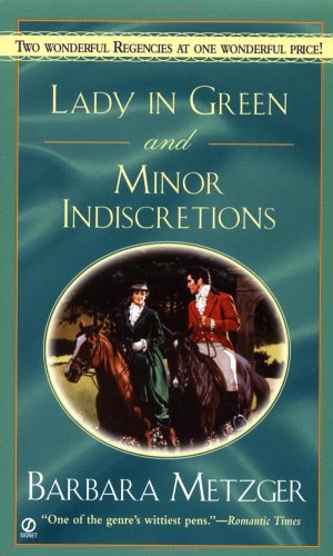 Lady in Green/Minor Indiscretions Metzger, Barbara