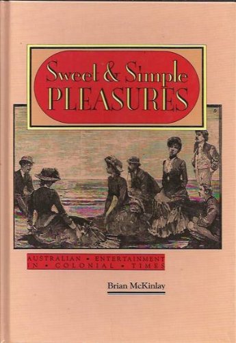 Sweet And Simple Pleasures [Hardcover] McKinlay Brian