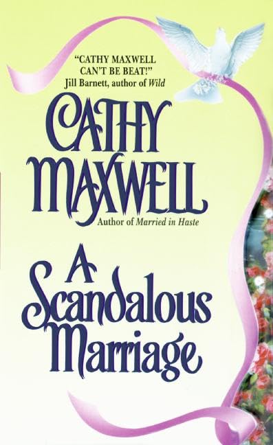 A Scandalous Marriage [Mass Market Paperback] Cathy Maxwell
