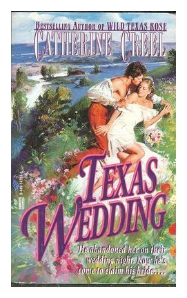 Texas Wedding Creel, Catherine