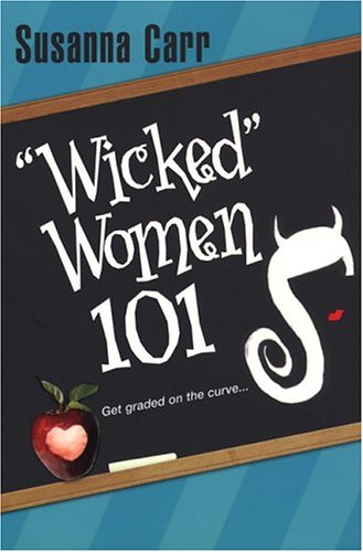 Wicked Women 101 Carr, Susanna