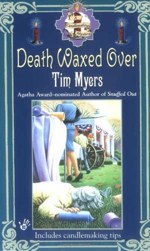 Death Waxed over Myers, Tim