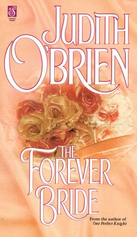 The Forever Bride O'Brien, Judith