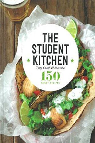 150 Great Recipes: The Student Kitchen [Hardcover]