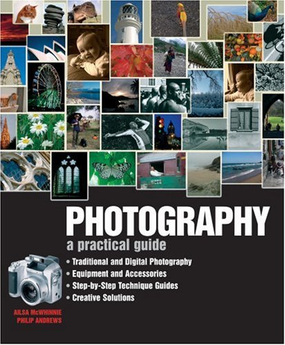 Photography: A Practical Guide McWhinnie, Ailsa