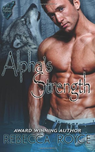 Alpha's Strength Royce, Rebecca