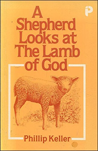 Shepherd Looks at the Lamb of God