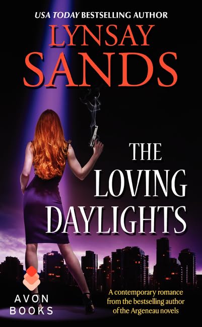 The Loving Daylights [Mass Market Paperback] Sands, Lynsay