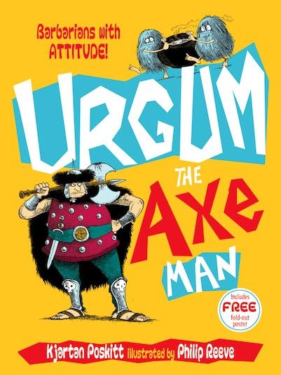 Urgum the Axeman Kjartan Poskitt and Reeve,Philip